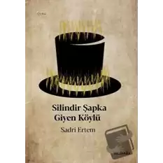 Silindir Şapka Giyen Köylü