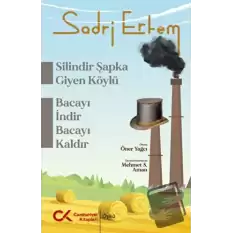 Silindir Şapka Giyen Köylü - Bacayı İndir Bacayı Kaldır