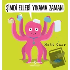 Şimdi Elleri Yıkama Zamanı