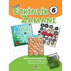 Şimdi Etkinlik Zamanı 6 : Noktadan Noktaya