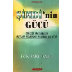 Şimdi’nin Gücü