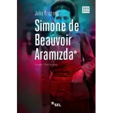 Simone De Beauvoir Aramızda