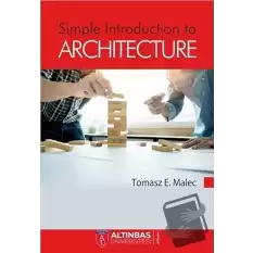 Simple Introduction to Architecture