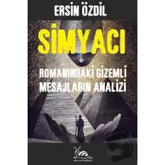 Simyacı Romanındaki Gizemli Mesajların Analizi