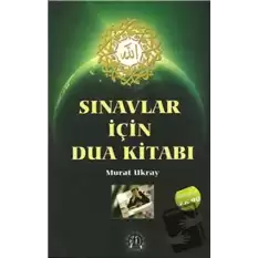 Sınavlar İçin Dua Kitabı