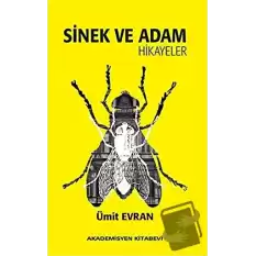 Sinek ve Adam