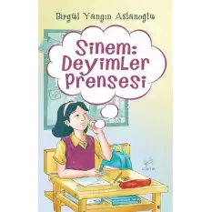 Sinem: Deyimler Prensesi