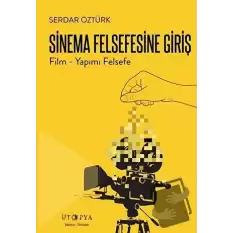 Sinema Felsefesine Giriş