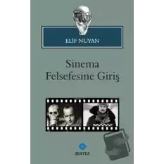 Sinema Felsefesine Giriş