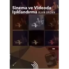 Sinema ve Videoda Işıklandırma