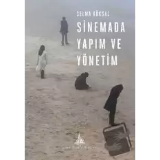 Sinemada Yapım ve Yönetim