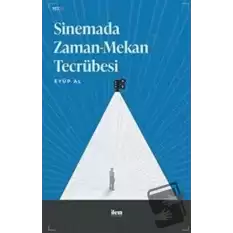 Sinemada Zaman-Mekan Tecrübesi