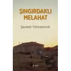 Şıngırdaklı Melahat