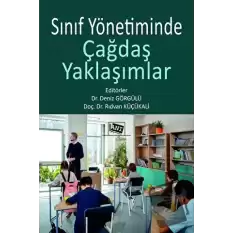 Sınıf Yönetiminde Çağdaş Yaklaşımlar