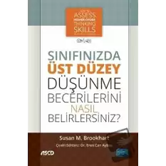 Sınıfınızda Üst Düzey Düşünme Becerilerini Nasıl Belirlersiniz ?