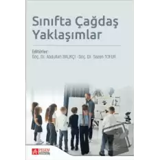 Sınıfta Çağdaş Yaklaşımlar