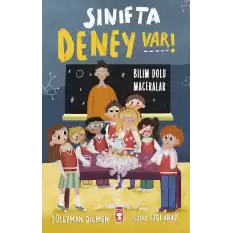 Sınıfta Deney Var! - Bilim Dolu Maceralar