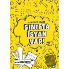 Sınıfta İsyan Var