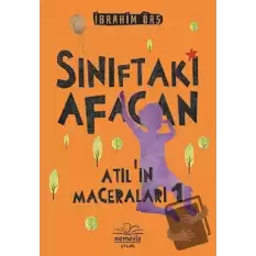 Sınıftaki Afacan - Atılın Maceraları 1