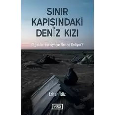 Sınır Kapısındaki Deniz Kızı