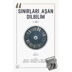 Sınırları Aşan Dilbilim - 1. Cilt