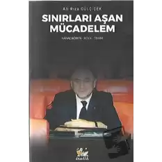 Sınırları Aşan Mücadelem