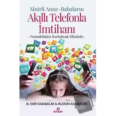 Sinirli Anne - Babaların Akıllı Telefonla İmtihanı