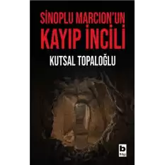 Sinoplu Marcion’un Kayıp İncili