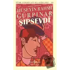 Şıpsevdi (Günümüz Türkçesiyle) (Ciltli)