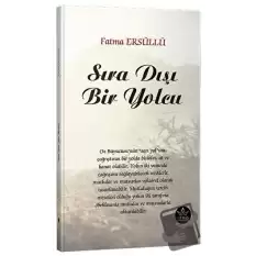 Sıra Dışı Bir Yolcu