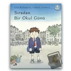 Sıradan Bir Okul Günü