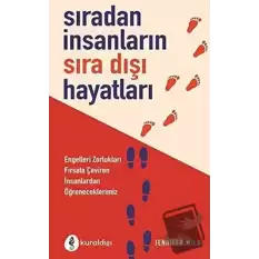 Sıradan İnsanların Sıra Dışı Hayatları