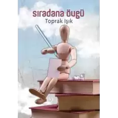 Sıradana Övgü