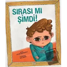 Sırası mı Şimdi?