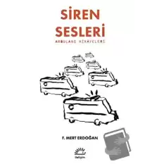 Siren Sesleri -Ambulans Hikayeleri