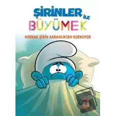 Şirinler ile Büyümek 1 - Korkak Şirin Karanlıktan Korkuyor