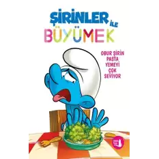 Şirinler İle Büyümek 3 Obur Şirin Pasta Yemeyi Çok Seviyor