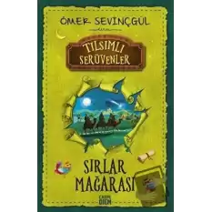 Sırlar Mağarası - Tılsımlı Serüvenler