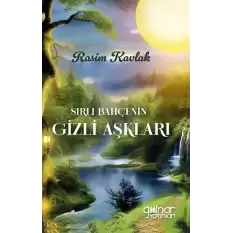 Sırlı Bahçenin Gizli Aşkları