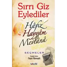 Sırrı Giz Eylediler