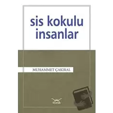 Sis Kokulu İnsanlar