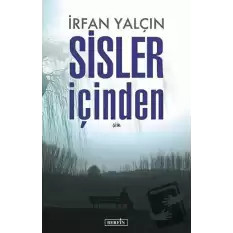 Sisler İçinden