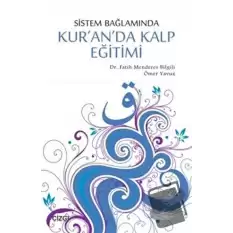 Sistem Bağlamında Kalp Eğitimi