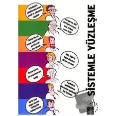 Sistemle Yüzleşme