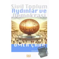 Sivil Toplum Aydınlar ve Demokrasi