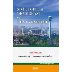 Sivil Toplum Demokrasi Ve Kent Yönetimi