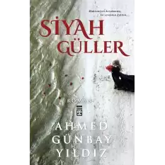 Siyah Güller