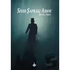 Siyah Şapkalı Adam