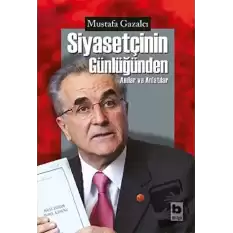 Siyasetçinin Günlüğünden