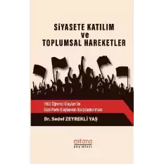 Siyasete Katılım ve Toplumsal Hareketler